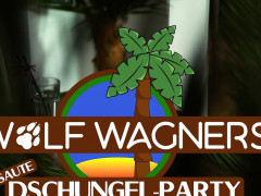 Hitzefrei Wolf Wagners Dirty Jungle Party Part 3